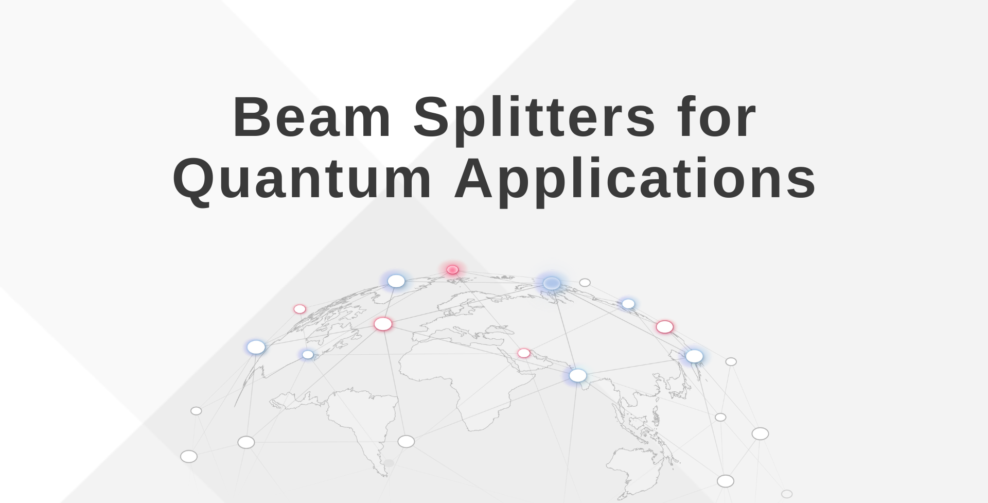 Beam Splitters for Quantum Applications