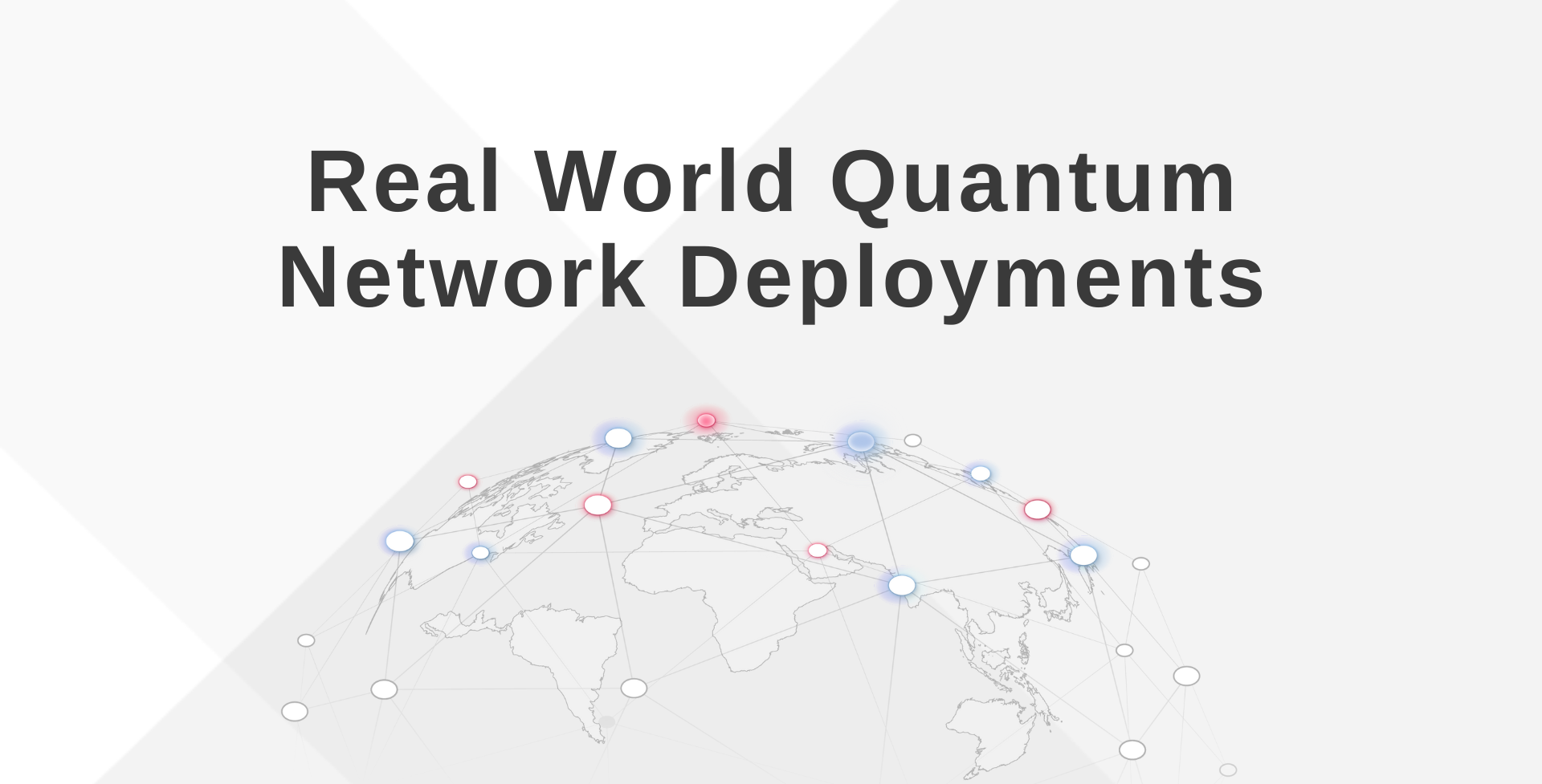 Real World Quantum Network Deployments