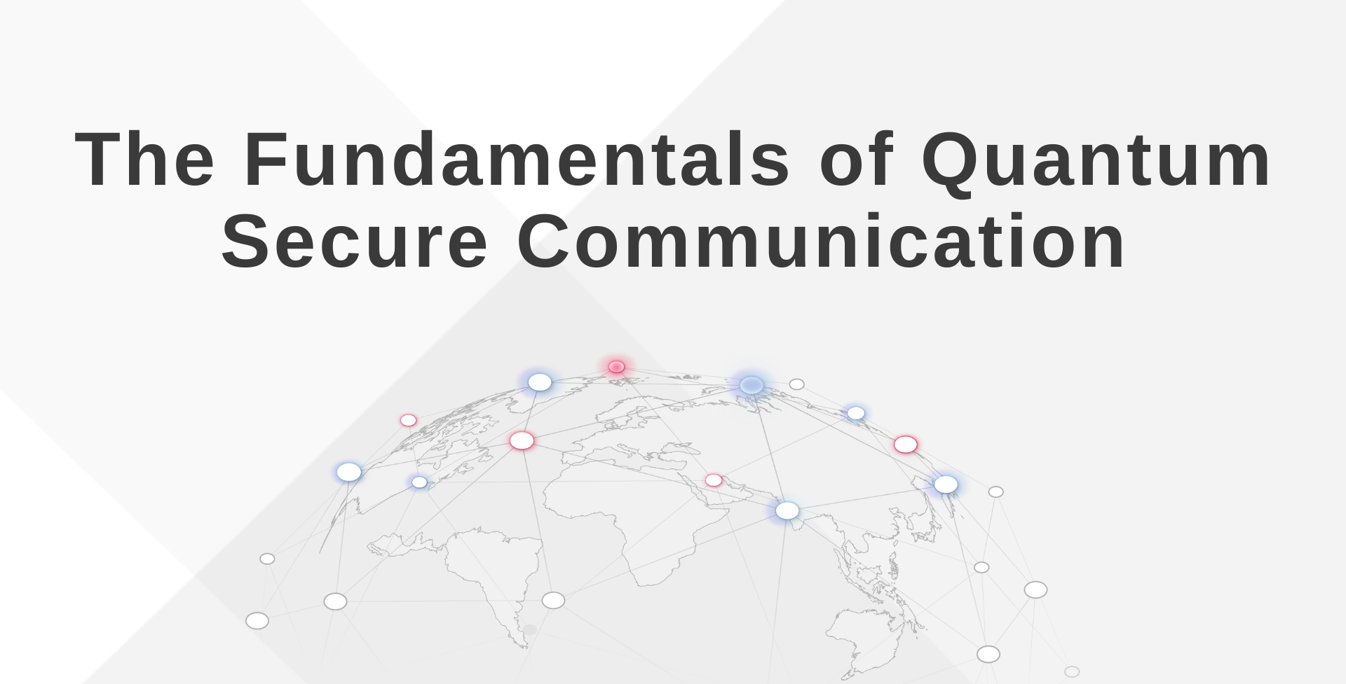 The Fundamentals of Quantum Secure Communication